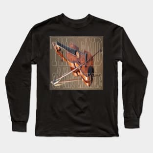 The End of the Music Long Sleeve T-Shirt